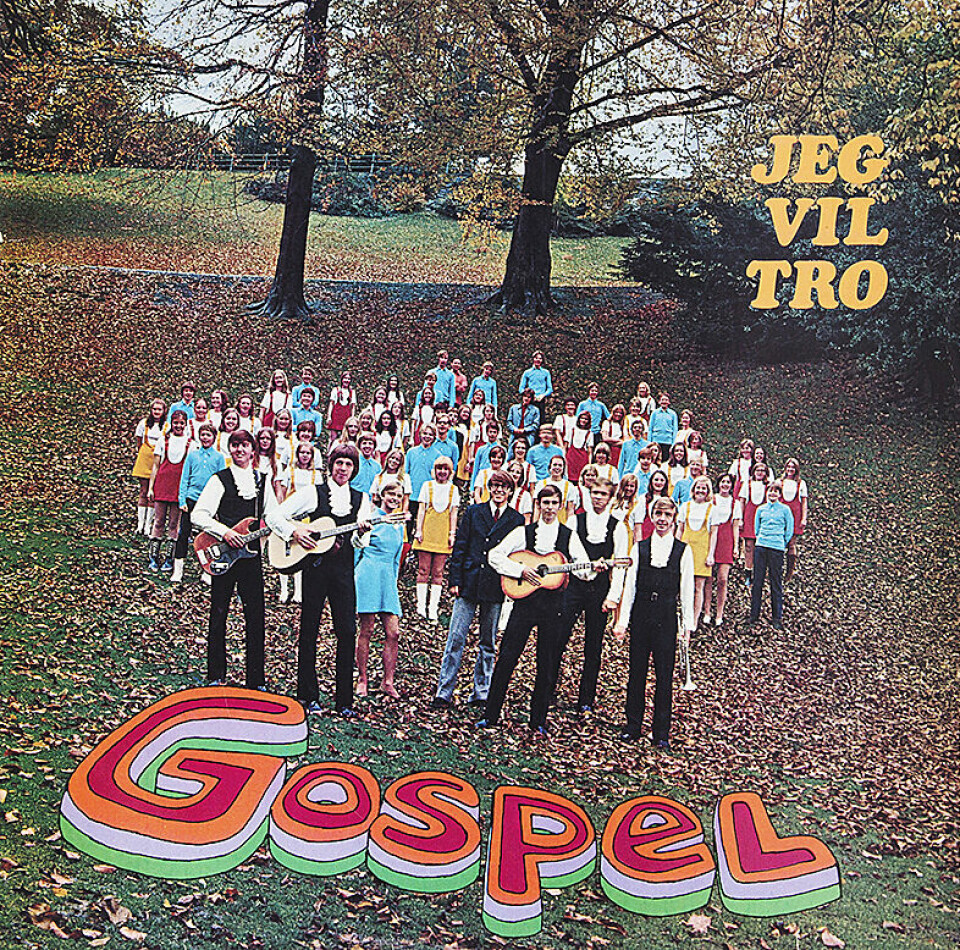 Gospel (med Rune Larsen): «
Jeg vil tro», 1970