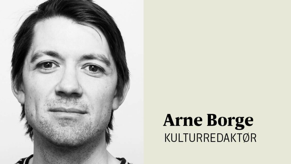 Kulturredaktør Arne Borge Kulturredaktør Arne Borge